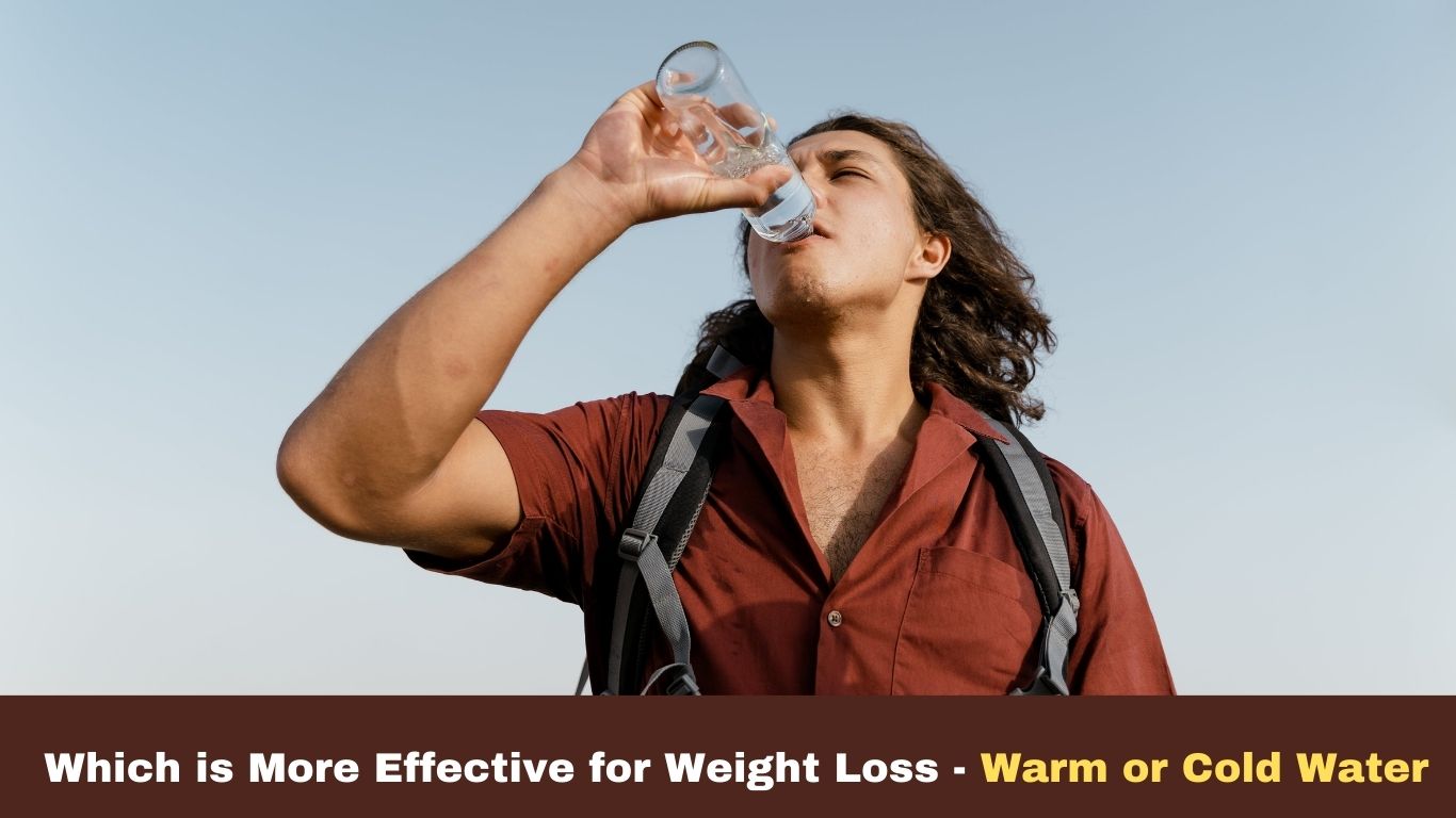 The Benefits of Warm or Cold Water for Weight Loss