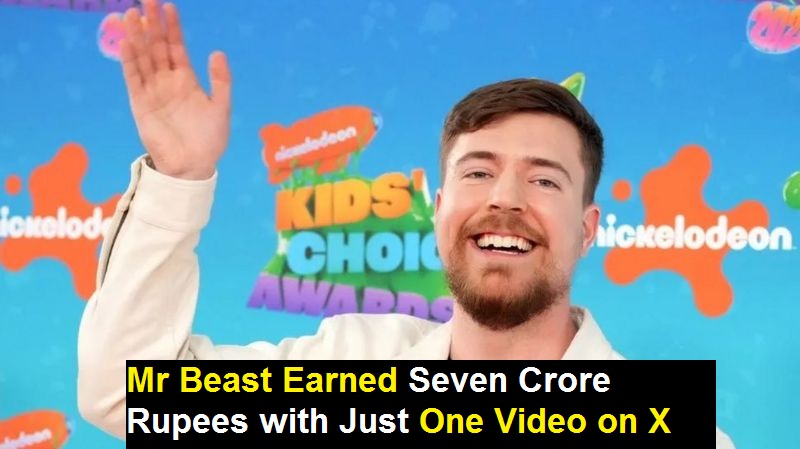 Mr Beast Earned 7 Crore Rupees with Just One Video on X.Twitter