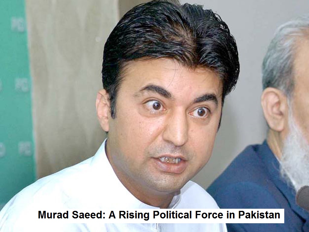 Murad Saeed: A Rising Political Force in Pakistan, murad saeed news