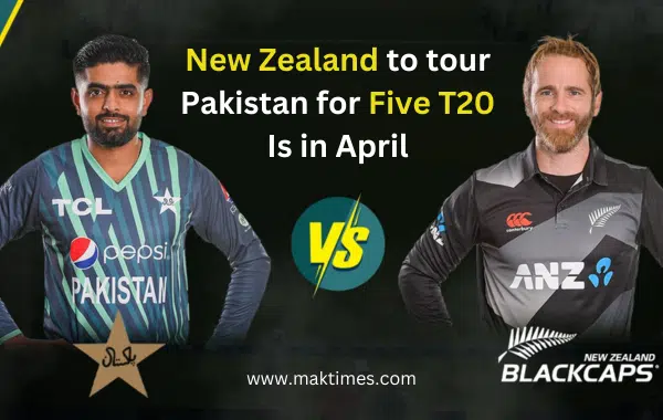 New Zealand Vs Pakistan | New Zealand to Tour Pakistan for five T20 is in April 2024